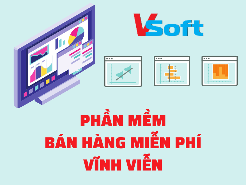Phần mềm bán hàng miễn phí vĩnh viễn