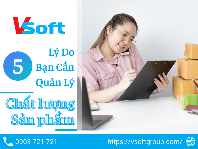 quản lý chất lượng sản phẩm