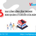 quản lý chuỗi cửa hàng