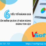 đánh giá phần mềm quản lý bán hàng